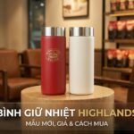 Bình Giữ Nhiệt Highlands Coffee - Giá, Mẫu Mới & Cách Mua