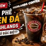 Review Cà Phê Đen Đá Highlands - Có Gì Đặc Biệt?